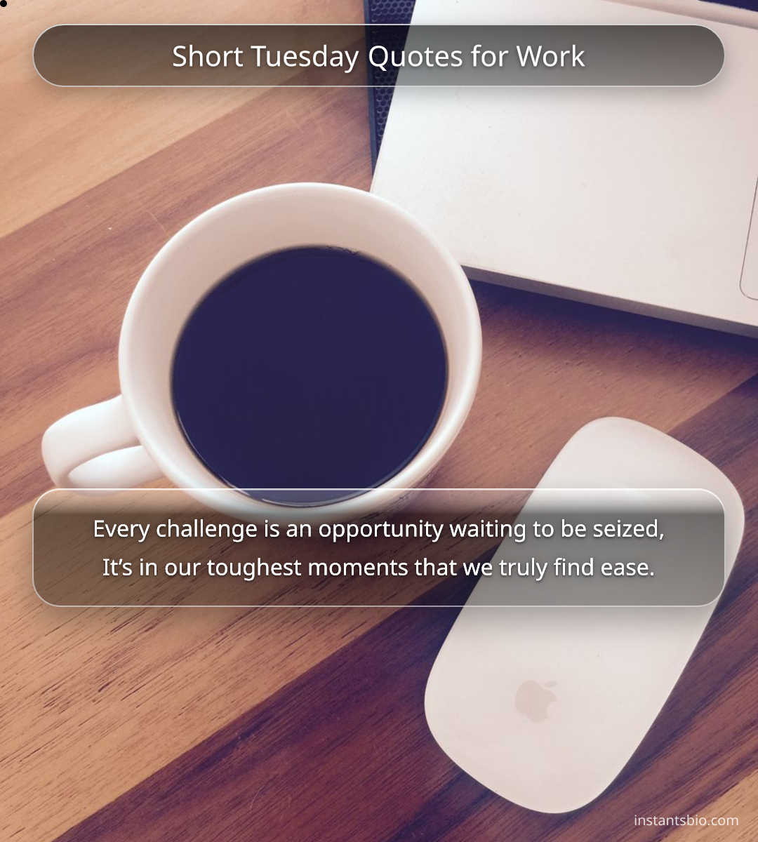 Short Tuesday Quotes for Work