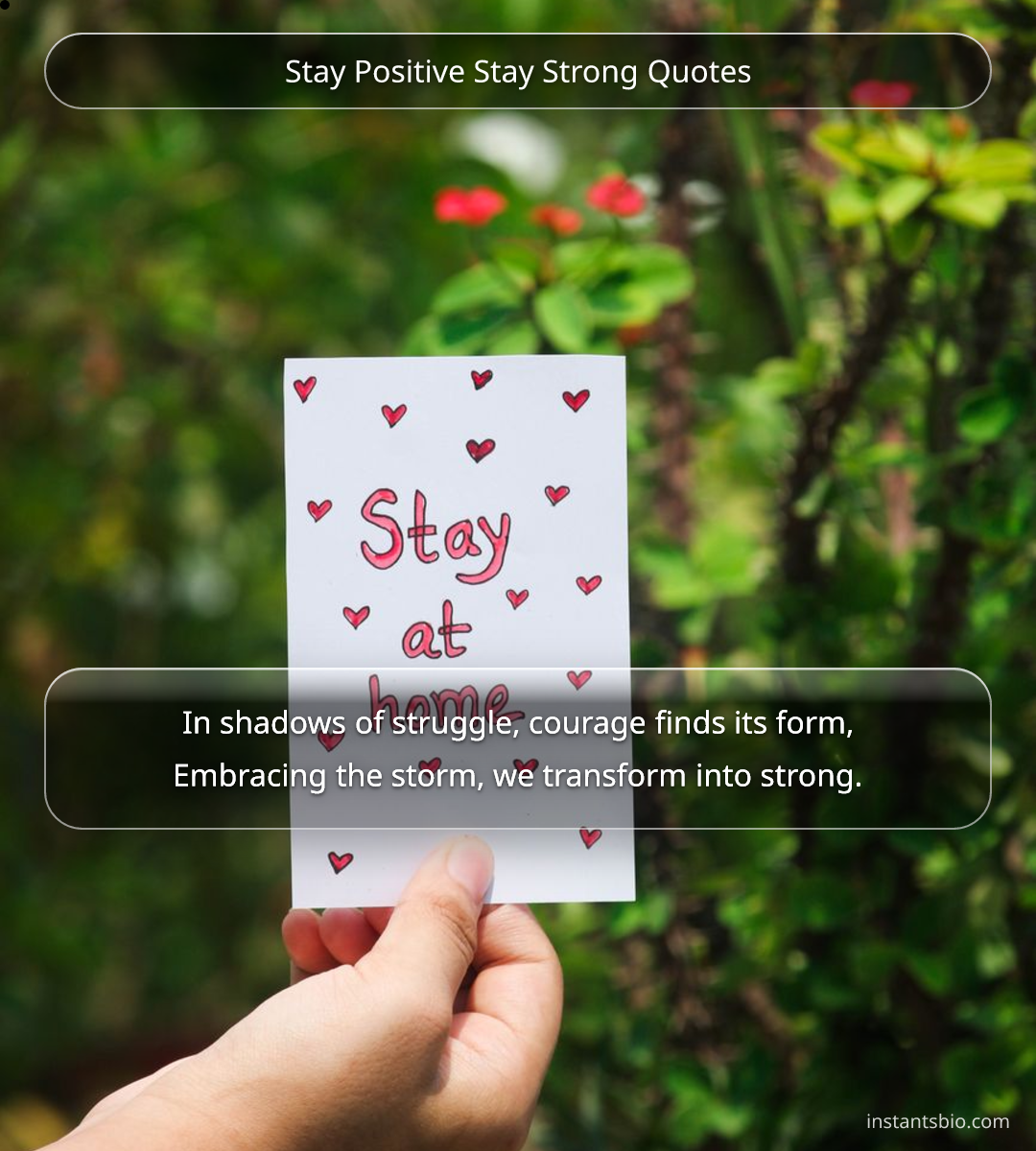 Stay Positive Stay Strong Quotes