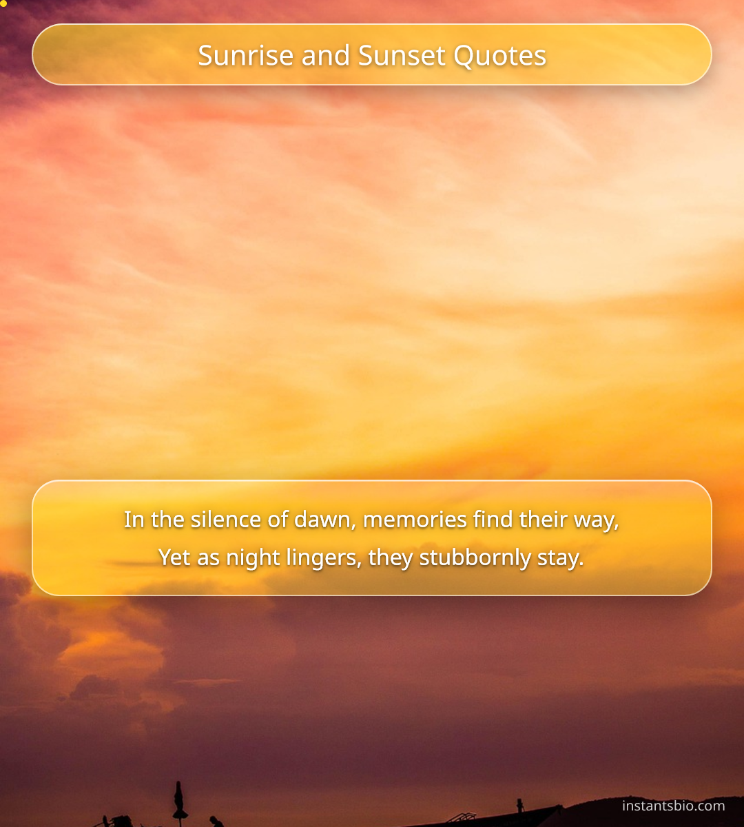 Sunrise and Sunset Quotes - sunrise quotes