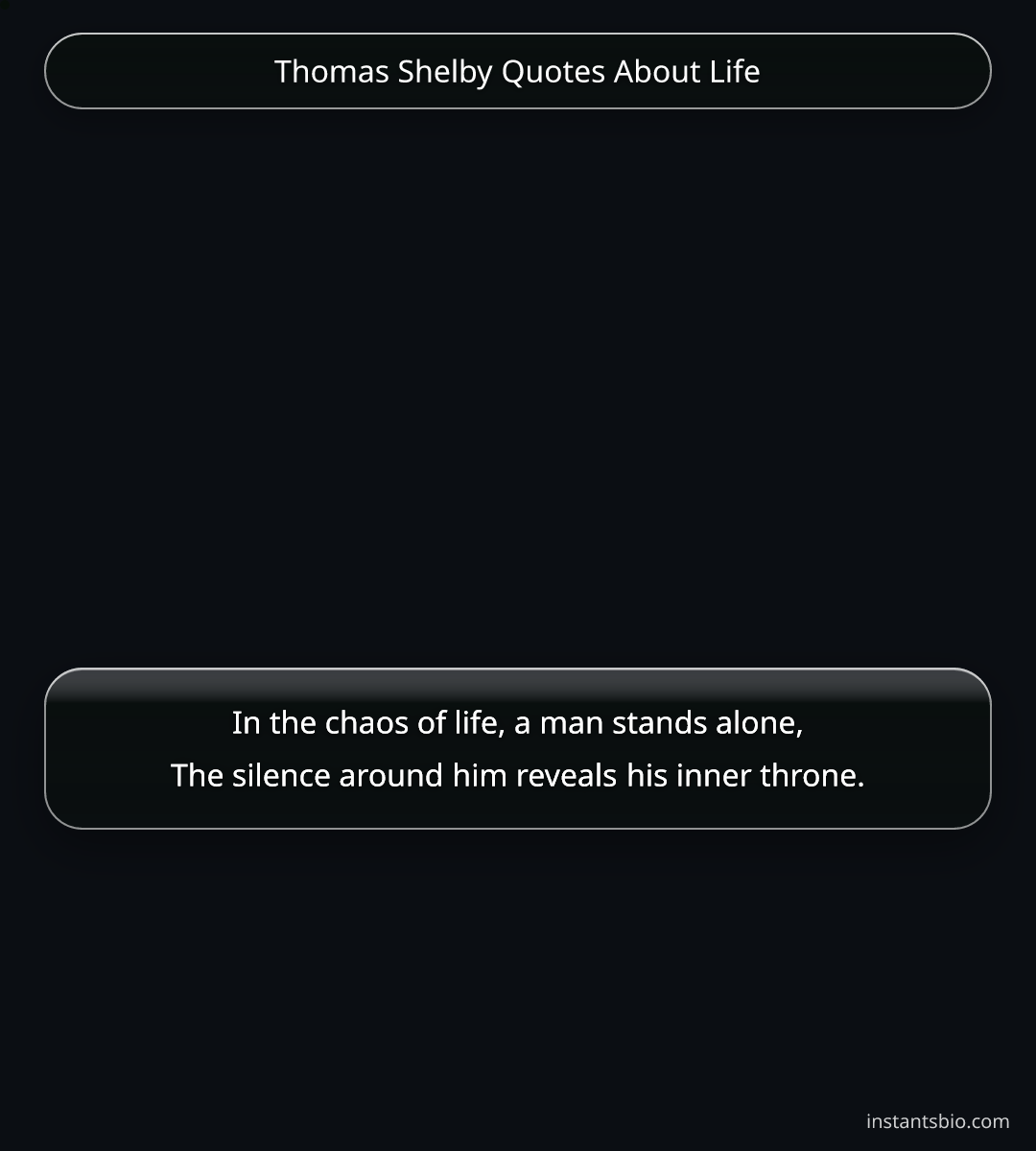 Thomas Shelby Quotes About Life