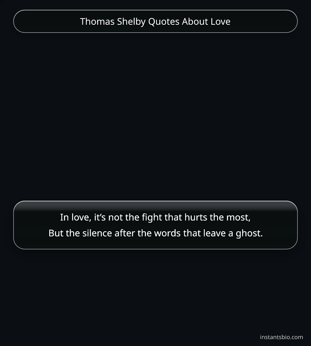 Thomas Shelby Quotes About Love