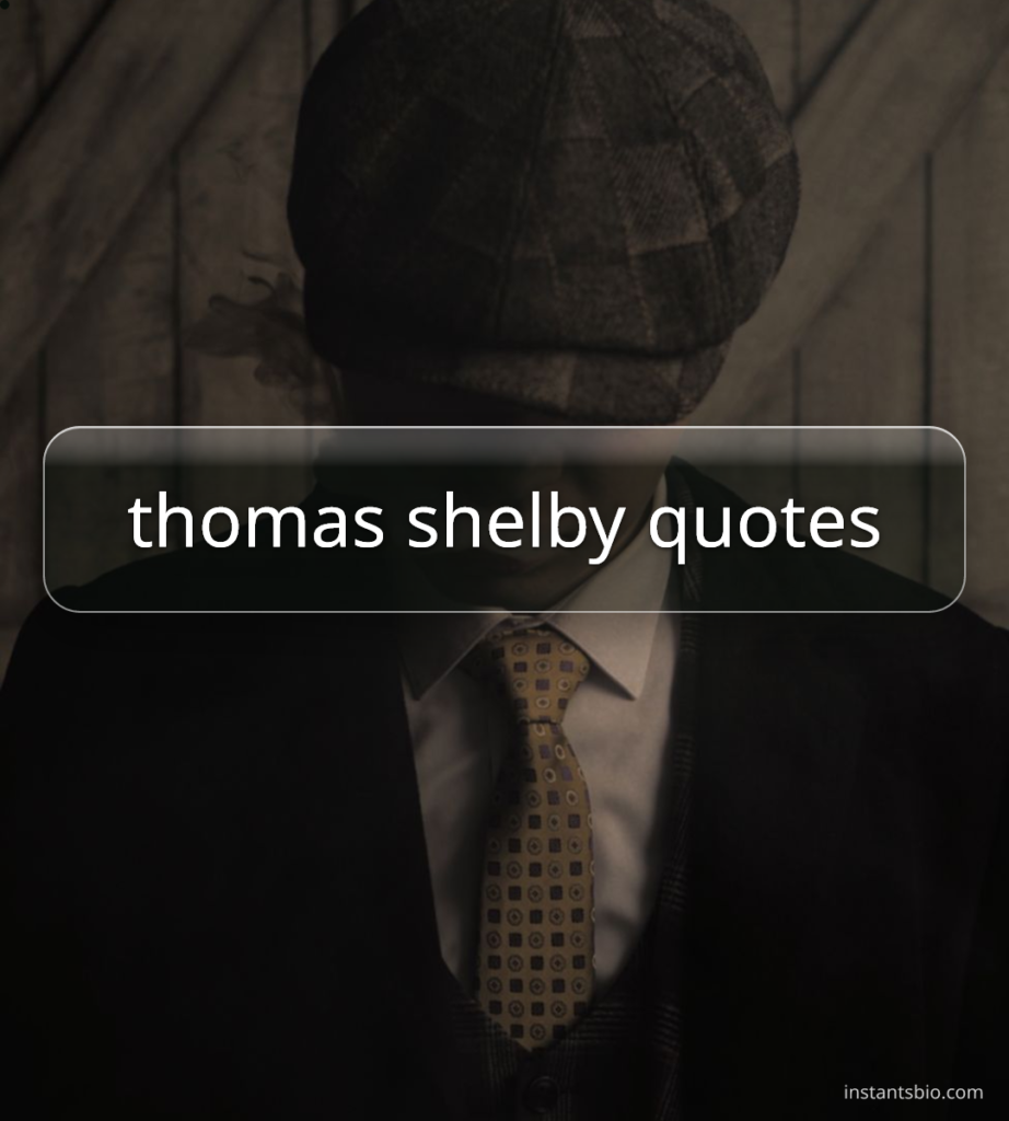 thomas shelby quotes