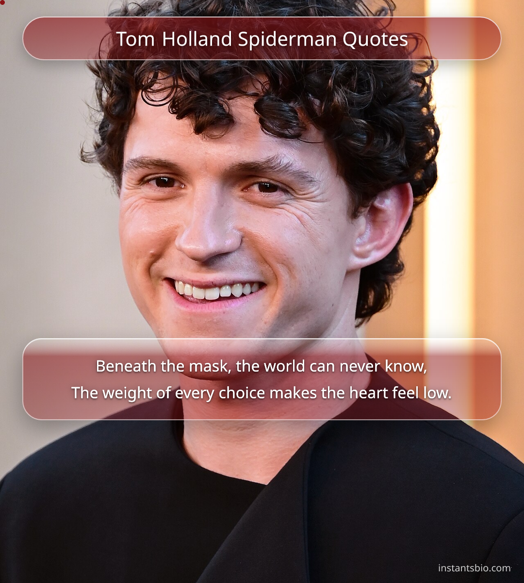 Tom Holland Spiderman Quotes