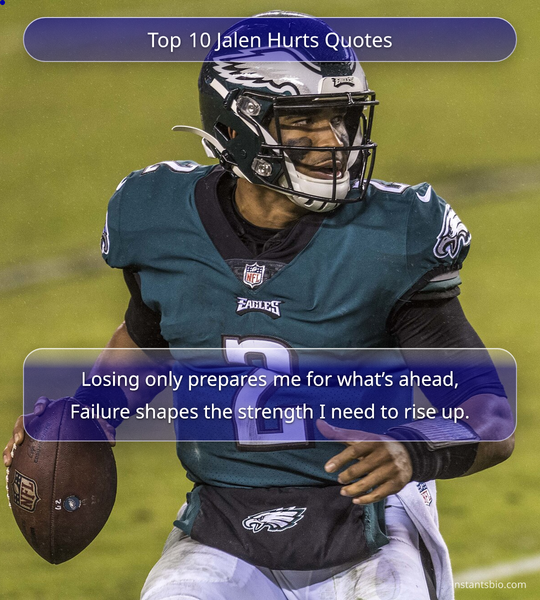 Top 10 Jalen Hurts Quotes