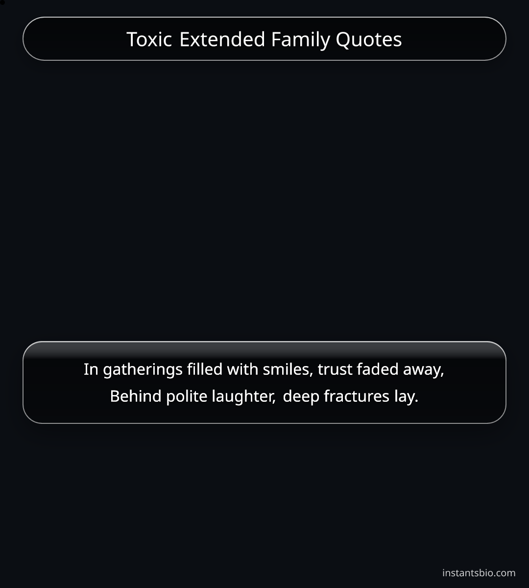 Toxic Extended Family Quotes - Toxic Family Quotes
