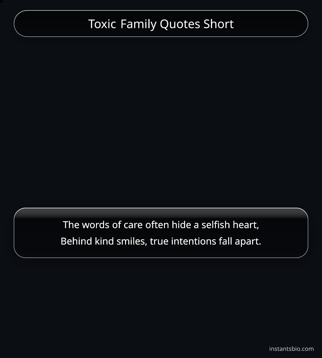 Toxic Family Quotes Short