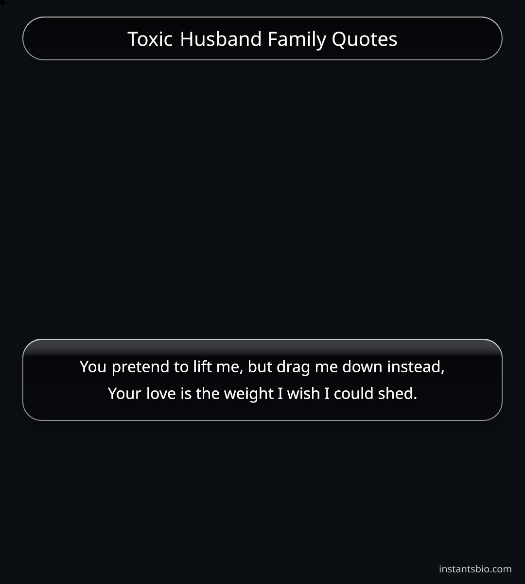 Toxic Husband Family Quotes - Toxic Family Quotes