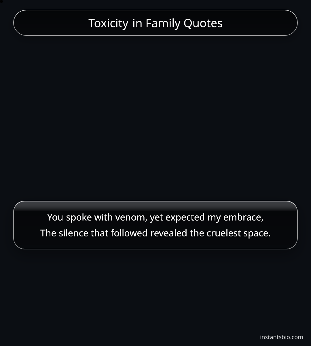 Toxicity in Family Quotes - Toxic Family Quotes