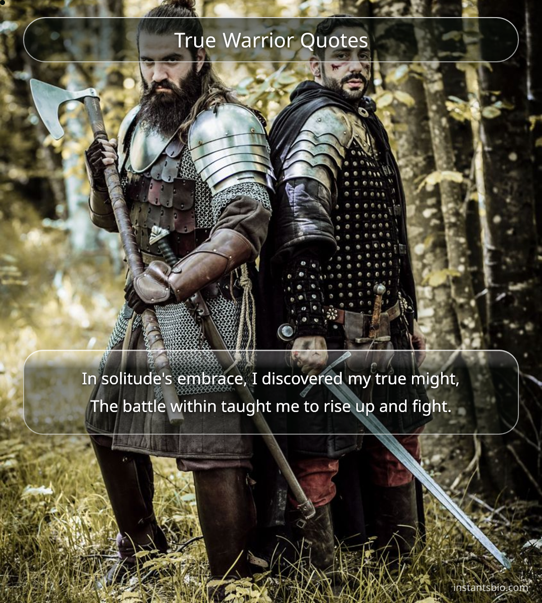 True Warrior Quotes