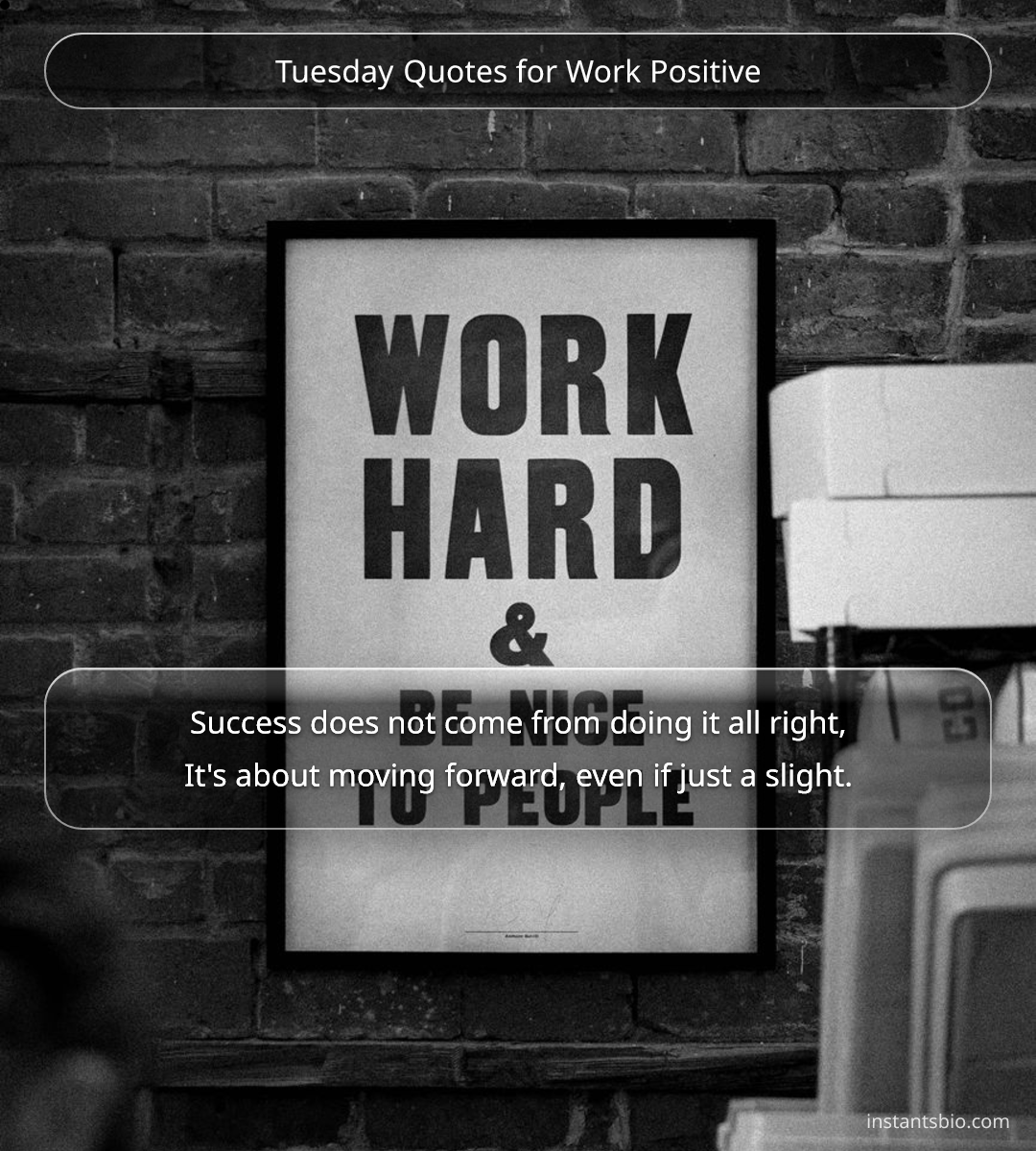 Tuesday Quotes for Work Positive