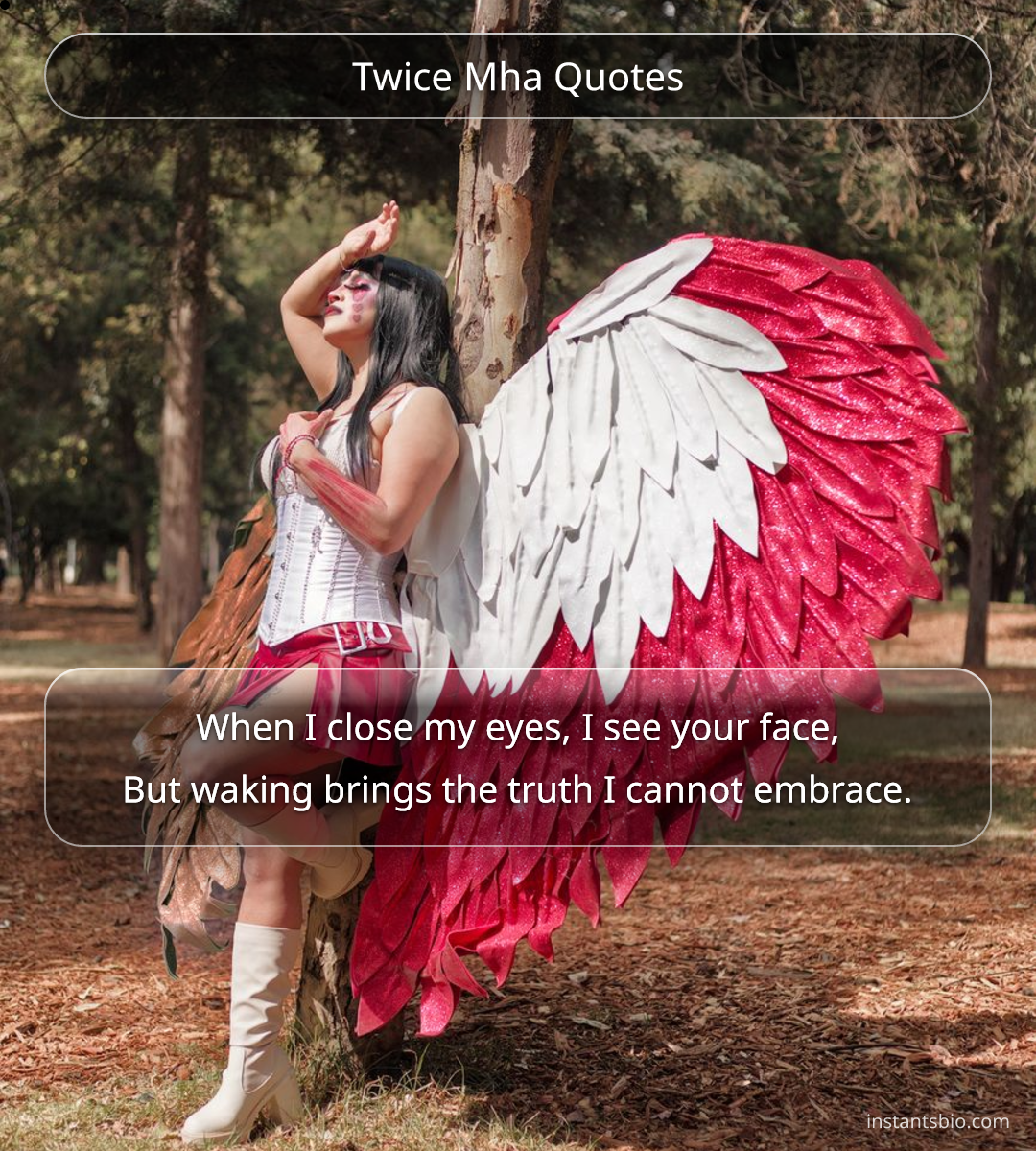 Twice Mha Quotes