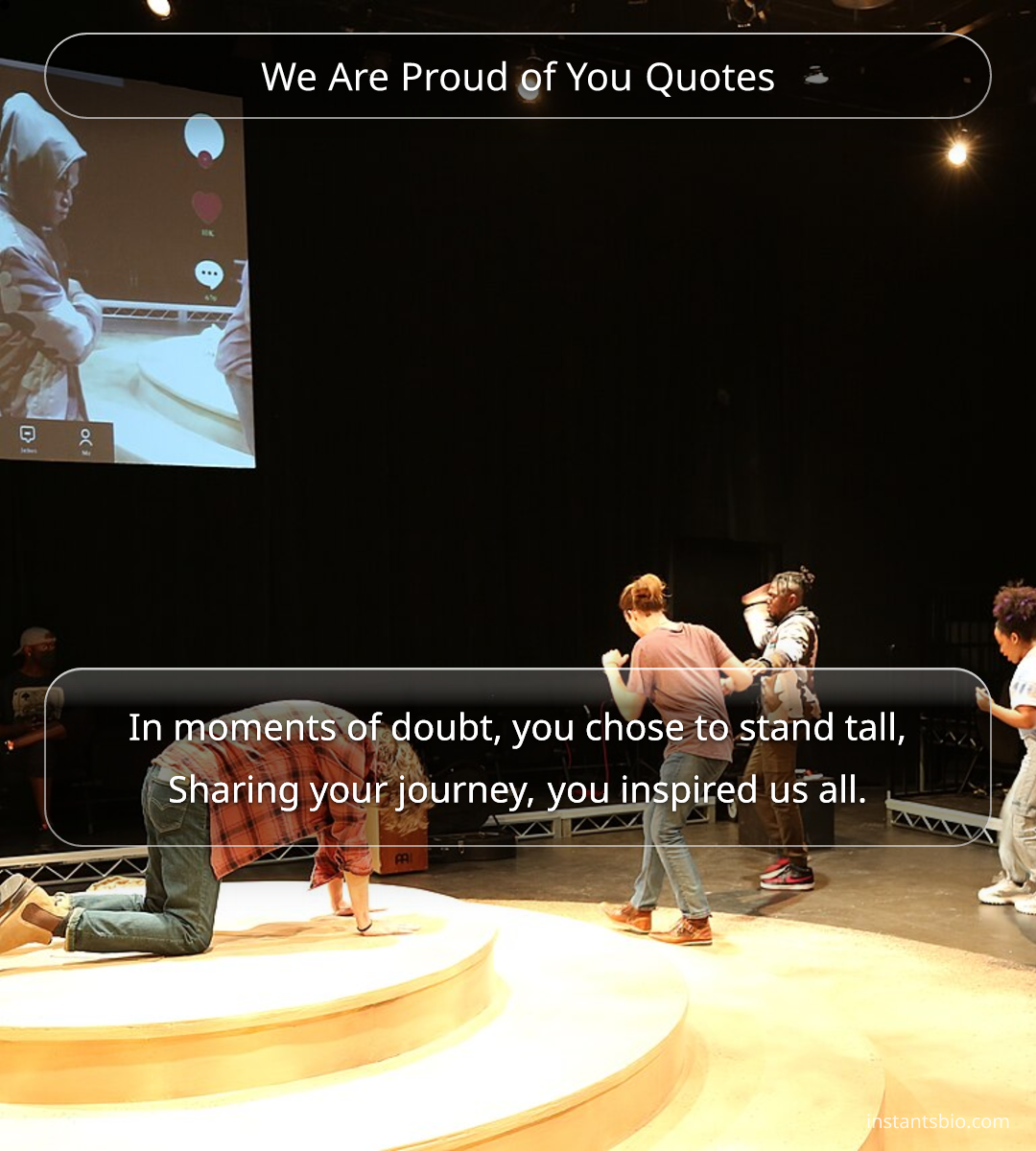 We Are Proud of You Quotes